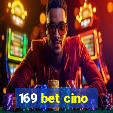 169 bet cino